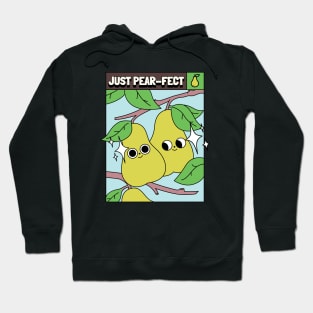 Just pear-fect - Perfect Hoodie